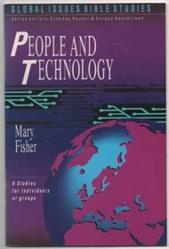 People and Technology/Global Issues Bible Studies (Global Issues Bible Study Series)