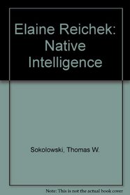 Elaine Reichek: Native Intelligence