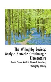 The Willughby Society: Analyse Nouvelle Ornithologie lmentaire