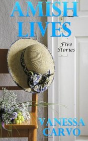 Amish Lives: Five Novellas