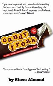 Candyfreak : A Journey Through the Chocolate Underbelly of America (Audio Cassette) (Unabridged)