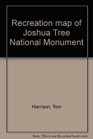 Recreation map of Joshua Tree National Monument