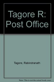 Tagore R: Post Office