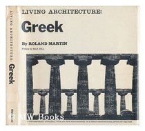 Living Architecture: Greek