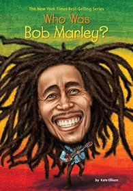 Who Was Bob Marley? (Who Was?...)