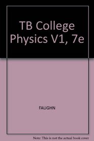 TB College Physics V1, 7e