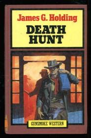 Death Hunt: Gunsmoke Western Series