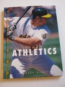 Oakland: The History of the Athletics (Baseball (Mankato, Minn.).)