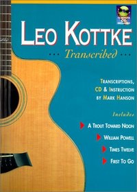 Leo Kottke: Transcribed