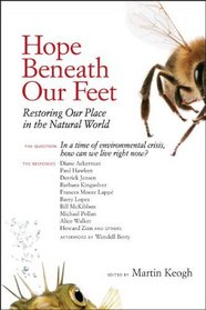 Hope Beneath Our Feet: Restoring Our Place in the Natural World