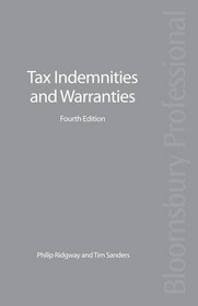 Tax Indemnities and Warranties: Fourth Edition