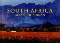 South Africa: Photographs Celebrating the Jewel of the African Continent (Gerald & Marc Hoberman Collection)