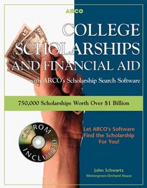 Arco College Scholarships and Financial Aid (College Scholarships and Financial Aid, 7th ed)