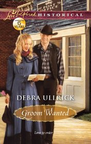 Groom Wanted (Bowen, Bk 3) (Love Inspired Historical, No 149)