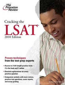 Cracking the LSAT, 2010 Edition (Graduate School Test Preparation)
