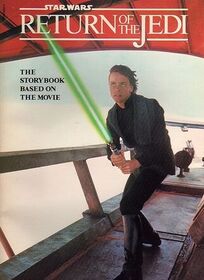 Star Wars: Return of the Jedi: The Storybook Based on the Movie