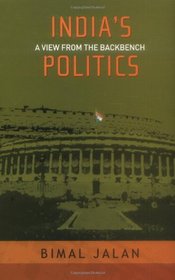 India's Politics: A View from the Backbench