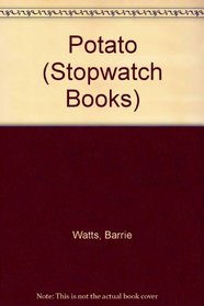 Potato (Stopwatch Books)