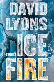 Ice Fire (Jock Boucher, Bk 1)