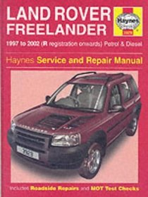 Land Rover Freelander Service and Repair Manual (Haynes Service & Repair Manuals)