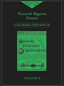 Weldon's Practical Needlework, Volume 8