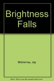Brightness Falls