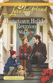 Hometown Holiday Reunion (Oaks Crossing, Bk 3) (Love Inspired, No 1024) (Larger Print)