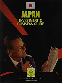 Japan Investment and Business Guide (World Country Study Guide Library)