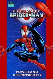 Ultimate Spider-Man, Vol. 1: Power & Responsibility