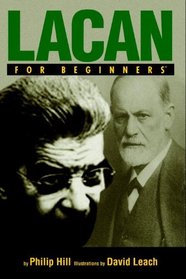 Lacan For Beginners (For Beginners (Steerforth Press))