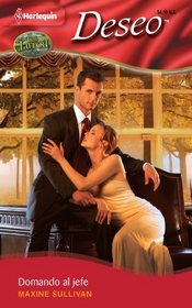Domando Al Jefe: (Taming the Boss) (Harlequin Deseo) (Spanish Edition)