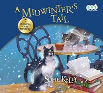 A Midwinter's Tail: A Magical Cat's Mystery