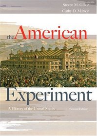 The American Experiment: A History of the United States