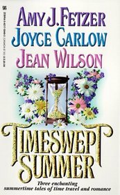 Timeswept Summer: Timeless Masquerade / Mistress of Time / Portraits in Time