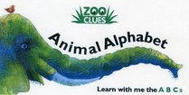 Zoo Clues Animal Alphabet: Learn with Me the ABCs
