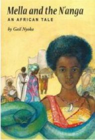Mella And the N'anga: An African Tale