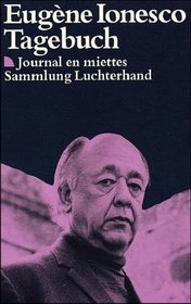Tagebuch. Journal en miettes. ( Sammlung Luchterhand im DTV).