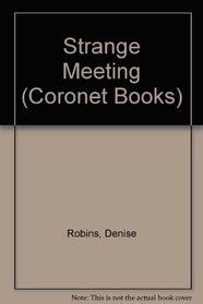 Strange Meeting (Coronet Books)