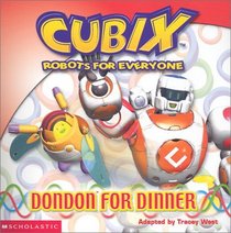 Dondon For Dinner (Cubix, Bk 3)