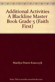 Additional Activities A Blackline Master Book Grade 5 (Faith First)