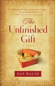 The Unfinished Gift (Homefront, Bk 1)