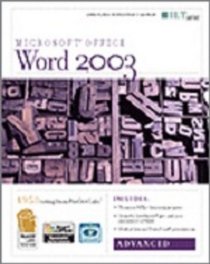 Word 2003: Advanced, 2nd Edition + Certblaster & CBT, Instructor's Edition (ILT (Axzo Press))