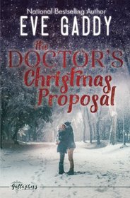 The Doctor's Christmas Proposal (Gallaghers of Montana, Bk 3)