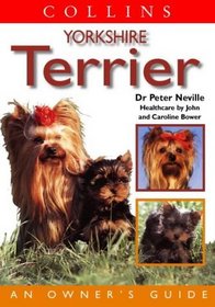 Yorkshire Terrier (Collins Dog Owner's Guides)