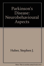 Parkinson's Disease: Neurobehavioral Aspects