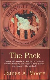 The Pack (Serenity Falls, Bk 2)