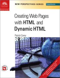 New Perspectives on Creating Web Pages with HTML and Dynamic HTML - Comprehensive