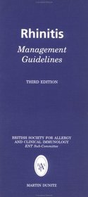 Rhinitis Management Guidelines: British Society for Allergy and Clinical Immunology ENT sub-committee