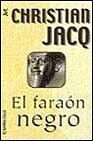 El Faraon Negro