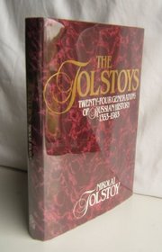 The Tolstoys: Twenty-four generations of Russian history, 1353-1983